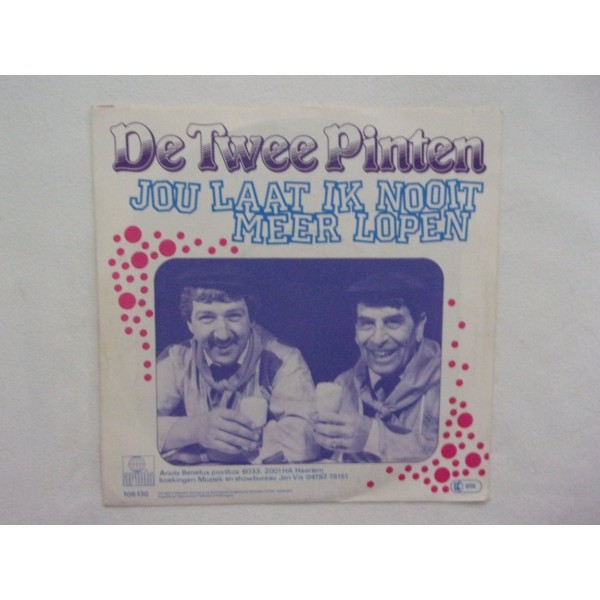 De twee pinten - Jou laat ik nooit meer lopen
