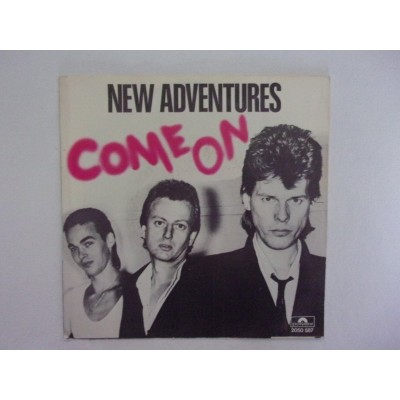 New Adventures - Come on