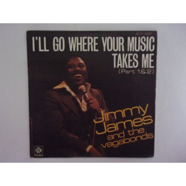Jimmy James and the Vagabonds - L'll go where your music takes me