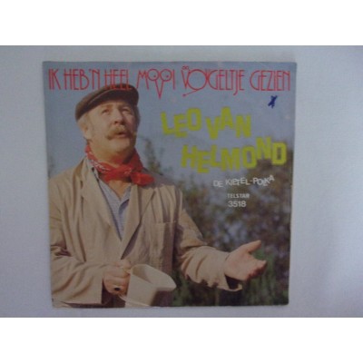 Leo van Helmond - Ik heb een heel mooi vogeltje gezien