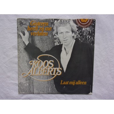 Koos Alberts - Gisteren heeft zij me verlaten