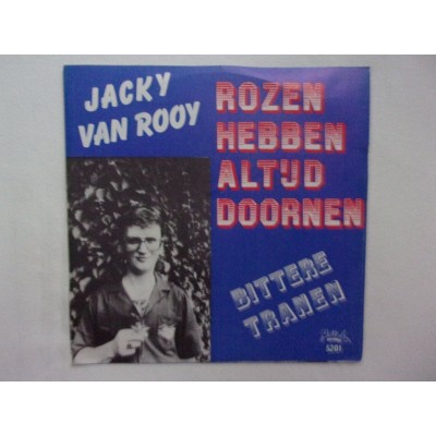 Jacky van Rooy - Rozen hebben altijd doornen
