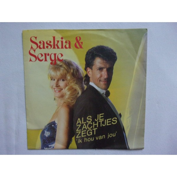 Saskia & Serge - Als je zachtjes zegt