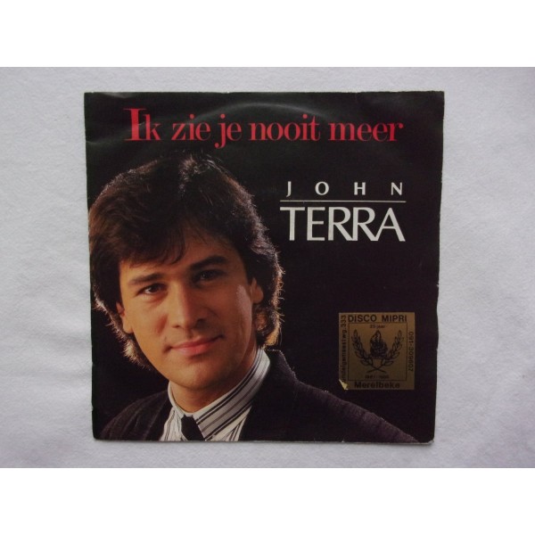 John Terra - Ik zie je nooit meer