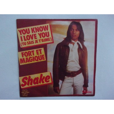 Shake - Tu sais je t'aime