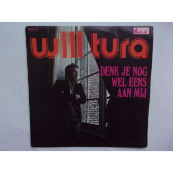 Will Tura - Denk je nog wel eens aan mij