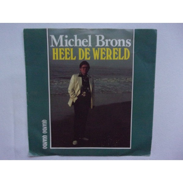 Michel Brons - Heel de wereld