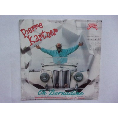 Pierre Kartner - Oh Bernadine