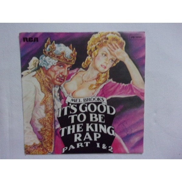 Mel Brooks - It's good to be the king rap