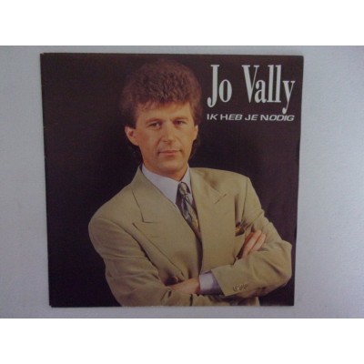 Jo Vally - Ik heb je nodig
