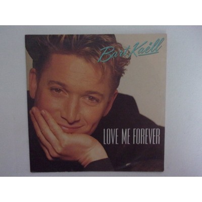 Bart Kaell - Love me forever