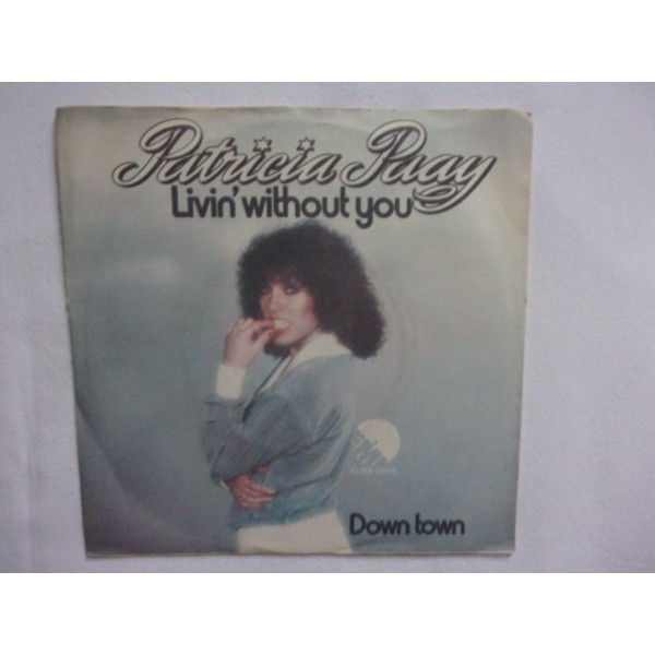 Patricia Paay - Living without you