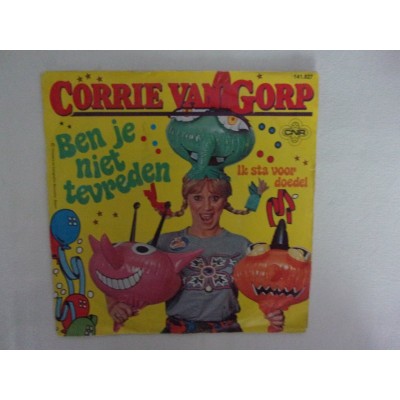 Corrie van Gorp - Ben je niet tevreden