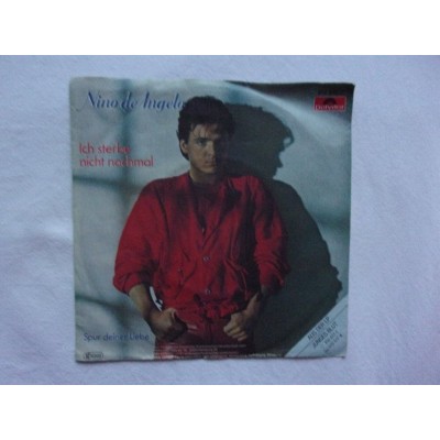 Nino de Angelo - Ich sterbe nicht nochmal