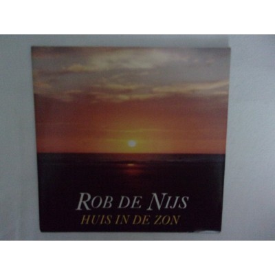 Rob de Nijs - Huis in de zon