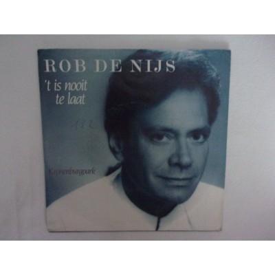 Rob de Nijs - Het is nooit te laat