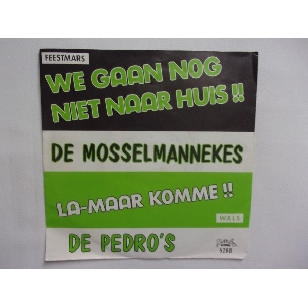 De Mosselmannekes - We gaan nog niet naar huis