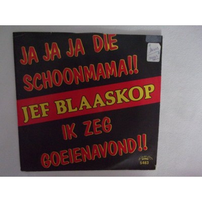 Jef Blaaskop - Jajaja die schoonmama