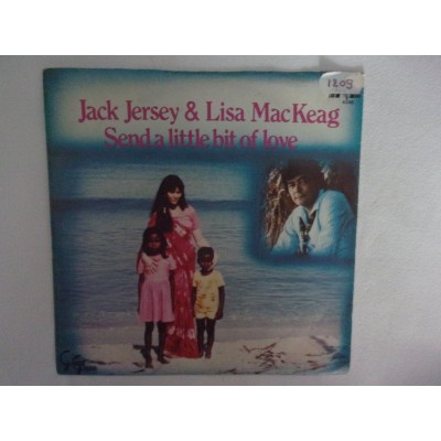 Jack Jersey & Lisa MacKaeg - Send a little bit of love