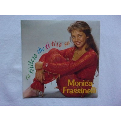 Monica Frassinelli - La tiritera che ti tira su