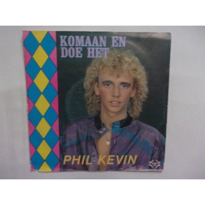 Phil Kevin - Komaan en doe het