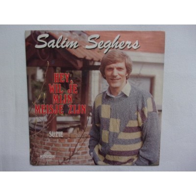 Salim Seghers - Hey wil je mijn meisje zijn