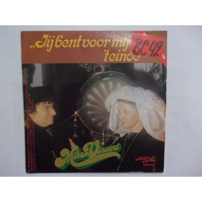 Mike Vincent - Jij bent voor mij het einde