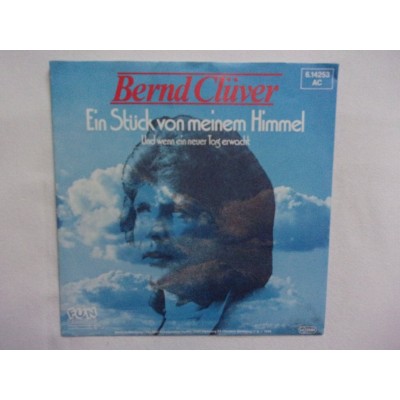 Bernd Cluver - Ein stuck von meinem himmel
