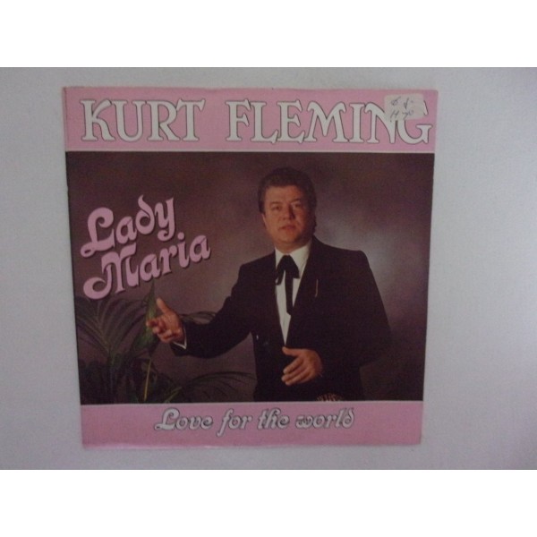 Kurt Fleming - Lady maria