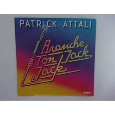 Patrick Attali - Branche ton jack jack