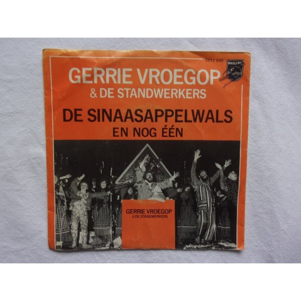 Gerrie Vroegop & De standwerkers - De sinaasappelwals