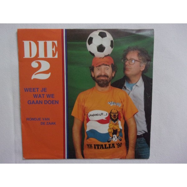 Die 2 - Weet je wat we gaan doen
