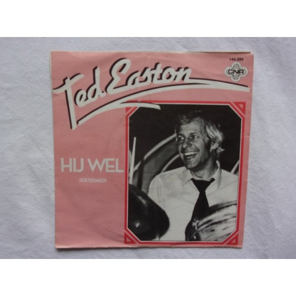 Ted Easton - Hij wel