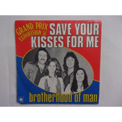 Brotherhood of man - Save your kisses for me
