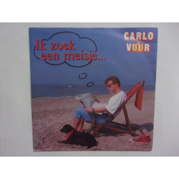 Carlo Vuur - Ik zoek een meisje