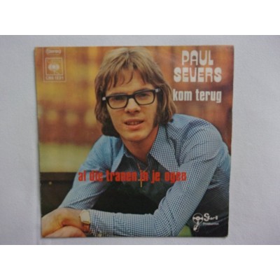 Paul Severs - Kom terug