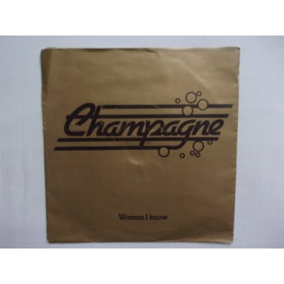 Champagne - The woman i know