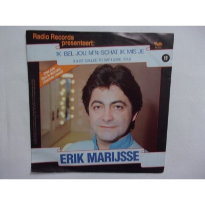 Erik Marijsse - Ik bel jou mijn schat ik mis je