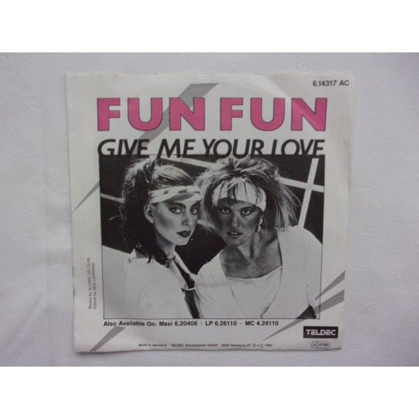 Fun Fun - Give me your love
