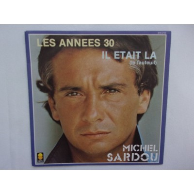 Michel Sardou - Les annees 30