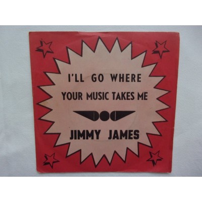 Jimmy James - L'll go where your music takes me