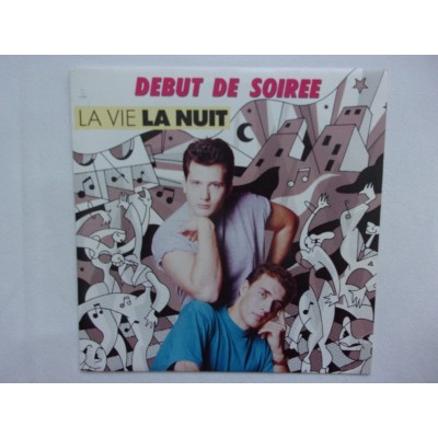 Debut de soiree - La vie la nuit