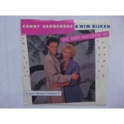 Conny van den bos -& Wim Rijken - Wie weet wat liefde is