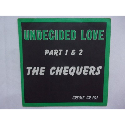 The Chequers - Undecided love