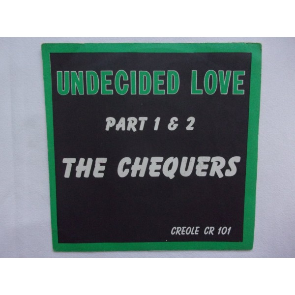 The Chequers - Undecided love