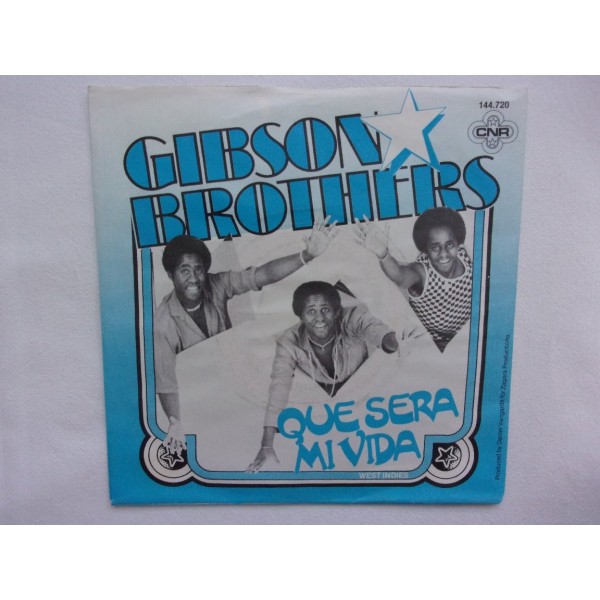 Gibson Brothers - Que sera mi vida