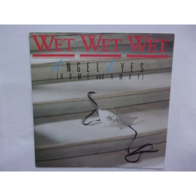 Wet wet wet - Angel eyes