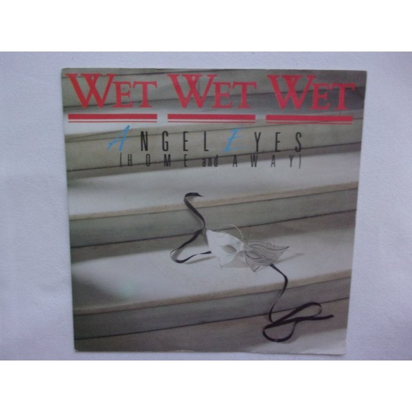 Wet wet wet - Angel eyes
