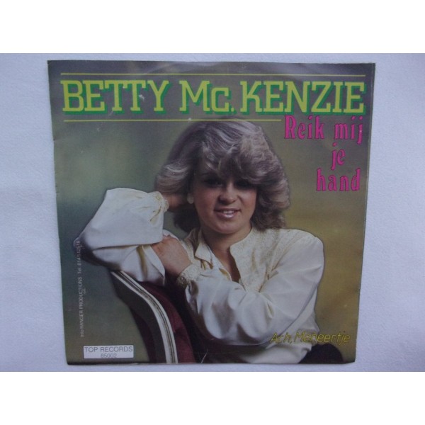 Betty Mc Kenzie - Reik mij je hand