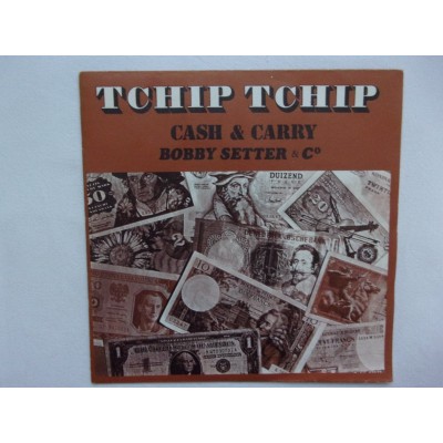 Cash & Carry - Tchip tchip